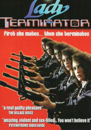 Фильм ужасов Леди-терминатор (1989)