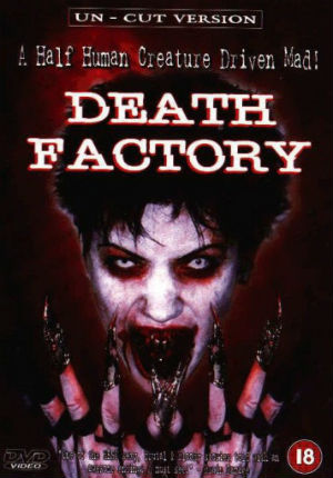Фабрика смерти (2002)