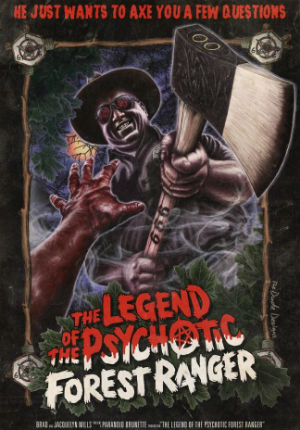 Легенда о психопате лесном рэйнджере (2011)