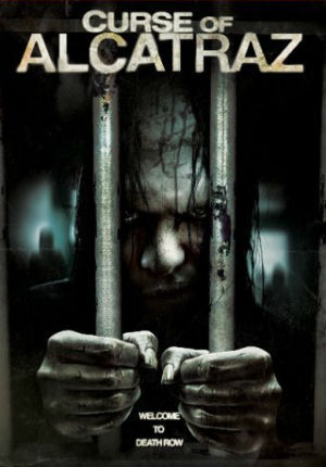 Фильм ужасов Проклятие тюрьмы Алькатрас (2007)