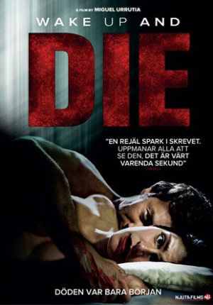 Проснись и умри (2011)