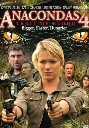 Анаконда 4: Кровавый след (2009)