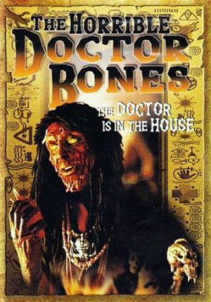 Ужасный доктор Боунс (2000)